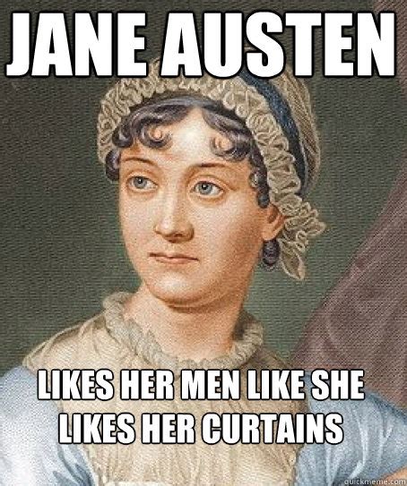 Jane Austen And Lady Catherine De Burgh Would Not Approve Of Your Open