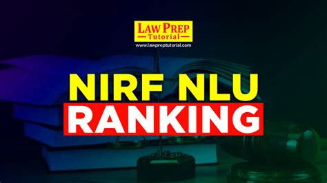 NIRF NLU Ranking 2024 & Past Years (Law College Ranks)