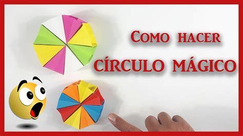 Como Hacer Un C Rculo M Gico De Papel Origami Youtube