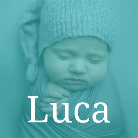 Luca Everything About The Name And Its Meaning