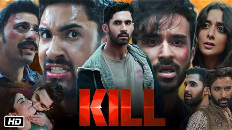 Kill Full Movie Hindi Review And Story Lakshya Raghav Juyal