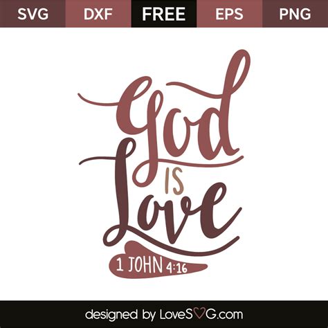 God Is Love - Lovesvg.com