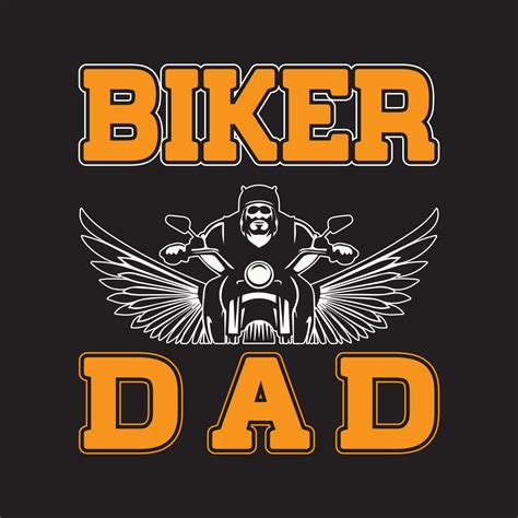 Biker Dad T Shirt Design Bike Lover T Shirt Design For Motorcycle