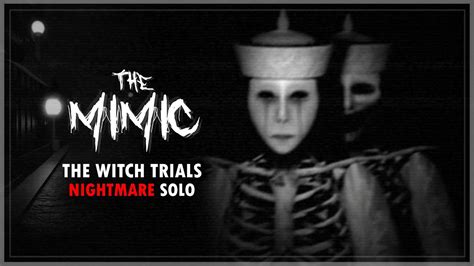 The Mimic The Witch Trials Nightmare Solo Full Walkthrough