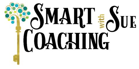 Smart Coaching Smart Moves With Sue