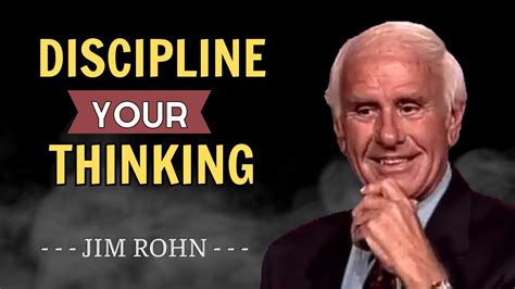 Discipline Your Thinking The Best Motivational Speech Compilation Jim