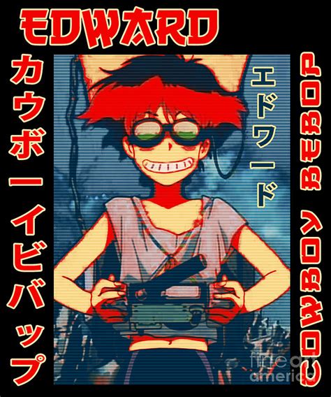 Cowboy Bebop Edward Retro Art Anime Drawing By Anime Art Pixels