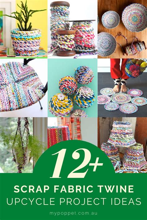 Scrap Fabric Twine Project Ideas To Upcycle All Those Bits Of Leftover