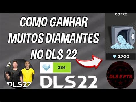 COMO GANHAR MUITOS DIAMANTES NO DREAM LEAGUE SOCCER 22 YouTube