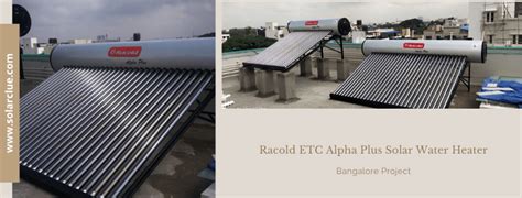 Racold Etc Alpha Plus Solar Water Heater 300 Lpd And 200 Lpd Varistor