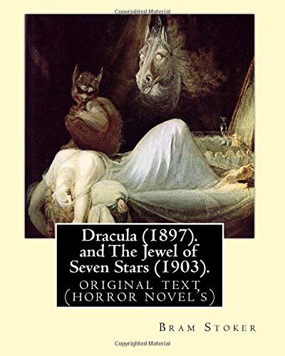 Buy Dracula By Bram Stoker And The Jewel Of Seven Stars