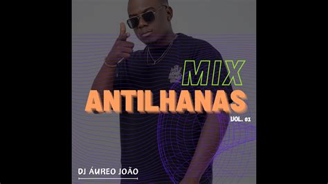 MIX ZOUK ANTILHANAS 2024 YouTube