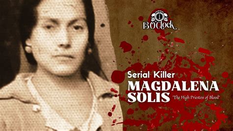 Magdalena Solís incident: The Mexican Priestess Drank blood