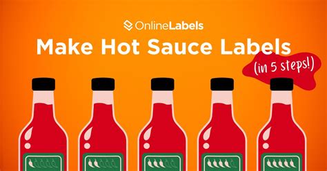 Make Hot Sauce Labels In 5 Steps