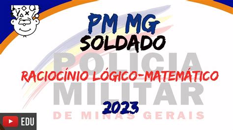 PMMG Soldado 2023 Prova de Raciocínio Lógico Matemático CFSd QPPM