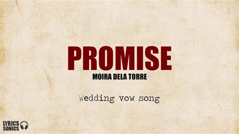 Moira Dela Torre Promise Wedding Vow Song Lyrics Youtube