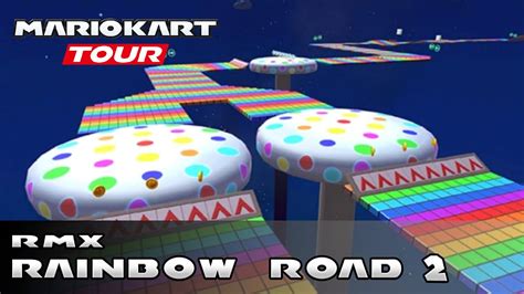 Mario Kart Tour Rmx Rainbow Road All Variants Youtube