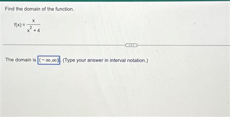 Solved Find The Domain Of The Functionfxxx24the Domain