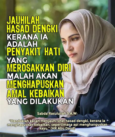 Jauhilah Hasad Dengki Kerana Ia Adalah Penyakit Hati Yang Merosakkan