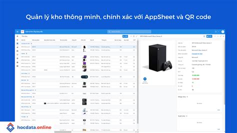 Qu N L Kho Th Ng Minh Ch Nh X C V I Google Appsheet V Qr Code