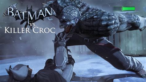 Batman Arkham Origins Killer Croc Boss Fight I Am The Night No