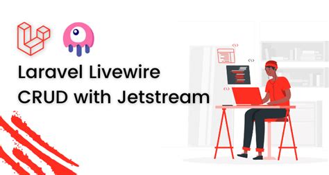 Tutorial Crud Laravel 8 Dengan Jetstream Livewire Codelapan Hot Sex