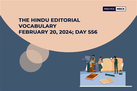 The Hindu Editorial Vocabulary February Day