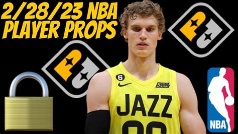 Nba Prizepicks Early Player Props Locks For Tuesday 2 28 23 Nba Props