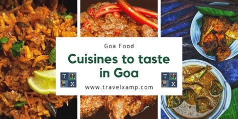 Goa Food: Top cuisines to taste in Goa - Travel Xamp