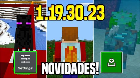 Minecraft Pe 1 19 30 23 2 Novos Botões Paridades E Correções