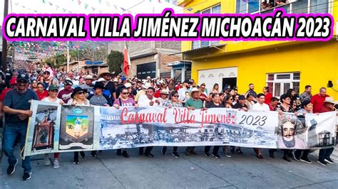 CARNAVAL VILLA JIMÉNEZ MICHOACÁN 2023 La Peregrinación de los hijos