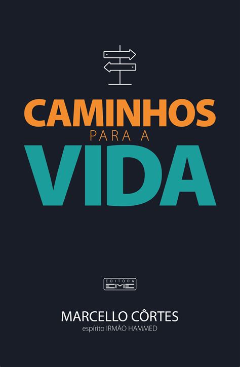 Caminhos Para A Vida Editora EME