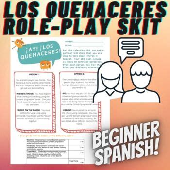 Spanish Chores Skit Role Play Los Quehaceres By MadameVoyage TPT