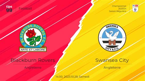 Blackburn Rovers Vs Swansea City Cotes De Paris Sportifs