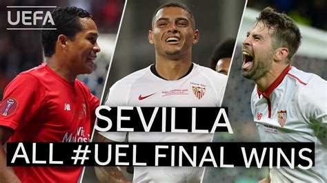 Relive The Defining Moments Of All Six SEVILLA UEL FINAL Wins YouTube