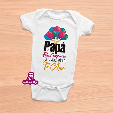 Mameluco Personalizado Feliz Cumple Papá en 2021 Feliz cumple papito