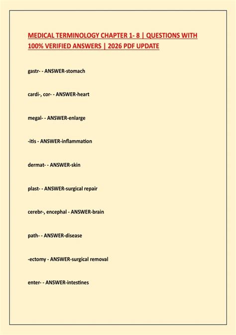 MEDICAL TERMINOLOGY CHAPTER 1- 8 | QUESTIONS WITH 100% VERIFIED ANSWERS