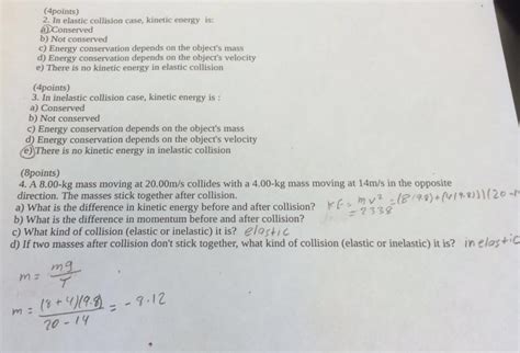Solved In elastic collision case, kinetic energy is: | Chegg.com 
