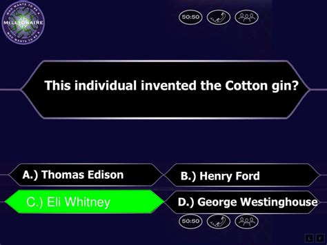 This Individual Invented The Cotton Gin A Thomas Edison B Henry