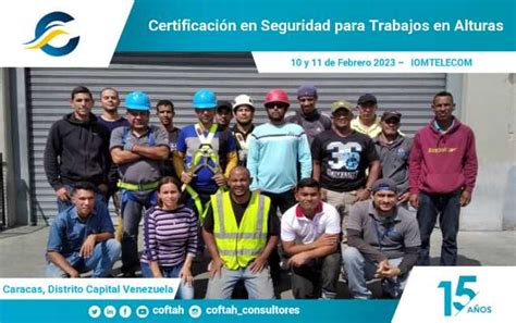 Certificación En Seguridad Para Trabajos En Alturas Con IOM TELECOM En