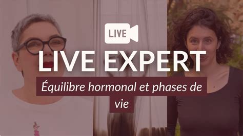 LIVE Équilibre hormonal et phases de vie w menopause stories YouTube