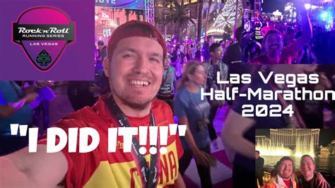 I DID IT Rock N Roll Running Series Las Vegas Half Marathon