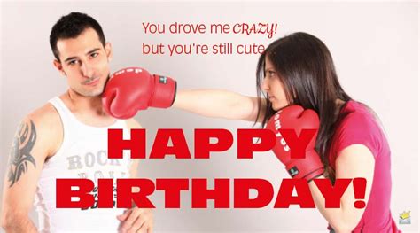 Happy Birthday Quotes For Ex Boyfriend