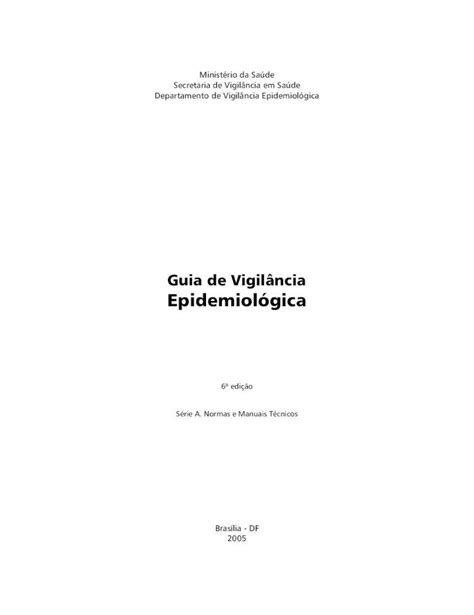 PDF Guia de Vigilância Epidemiológica Combate à PDF fileDengue