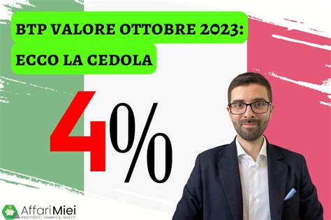 Btp Valore Ottobre Ecco La Cedola Del Btp Conviene