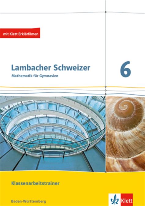 Lambacher Schweizer Mathematik Klassenarbeitstrainer Schülerheft mit