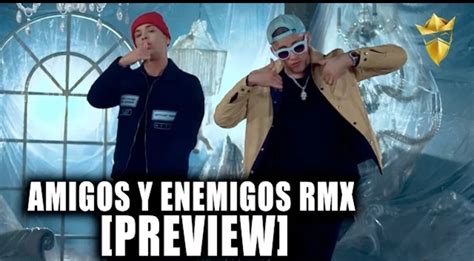 Noriel X Bad Bunny X Almighty Amigos Enemigos Video Preview