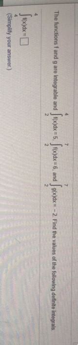 Solved The Functions F And G Are Integrable And F X Dx 5