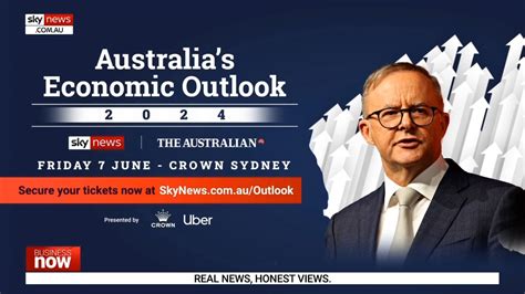 Sky News And The Australian To Host Australias Economic Outlook For