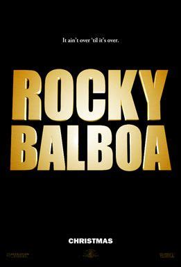 Rocky Balboa Movie Poster (#1 of 2) - IMP Awards